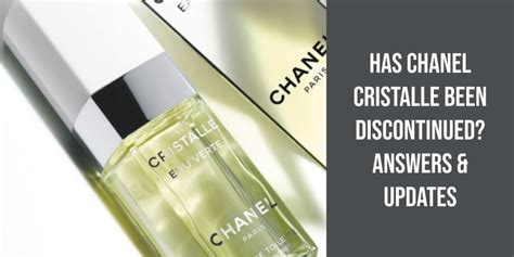 chanel crystalle|has chanel cristalle been discontinued.